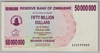 [Zimbabwe 50,000,000 Dollars]